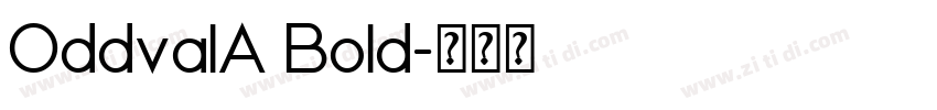 OddvalA Bold字体转换